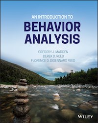 An Introduction to Behavior Analysis - Gregory J. Madden - E-Book