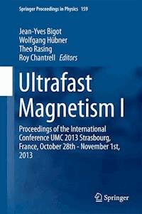 Ultrafast Magnetism I -  - E-Book