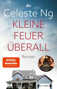 Kleine Feuer überall - Celeste Ng - E-Book