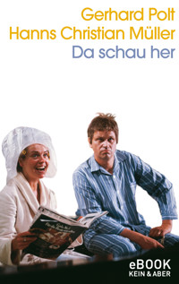 Da schau her - Gerhard Polt - E-Book