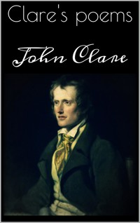 Clare's poems - John Clare - E-Book
