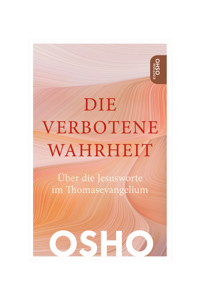 Die Verbotene Wahrheit - Osho - E-Book