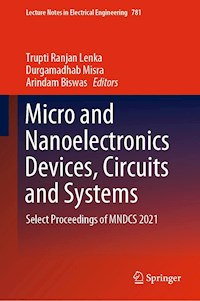 Micro and Nanoelectronics Devices, Circuits and Systems -  - E-Book