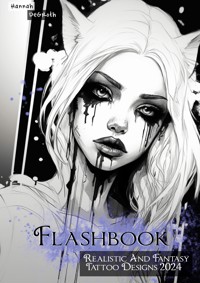 Realistic And Fantasy Tattoo Designs - Hannah DeGroth - E-Book