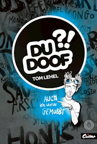 Du Doof?! - Tom Lehel - E-Book