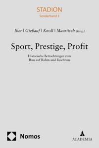 Sport, Prestige, Profit -  - E-Book