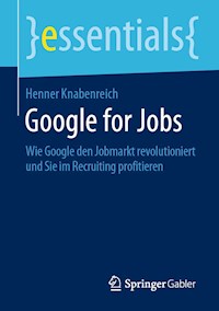 Google for Jobs - Henner Knabenreich - E-Book