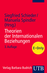 Theorien der Internationalen Beziehungen - - E-Book