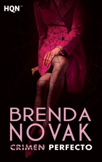 Crimen perfecto - Brenda Novak - E-Book