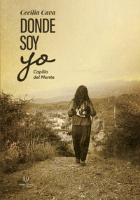 Donde soy yo - Cecilia Cava - E-Book