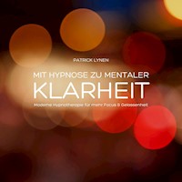 Mit Hypnose zu mentaler Klarheit - Patrick Lynen - Hörbuch