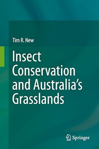 Insect Conservation and Australia’s Grasslands - Tim R. New - E-Book