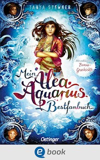 Mein Alea Aquarius Bestfanbuch - Tanya Stewner - E-Book
