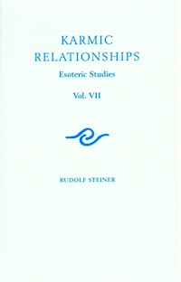 Karmic Relationships: Volume 7 - Rudolf Steiner - E-Book