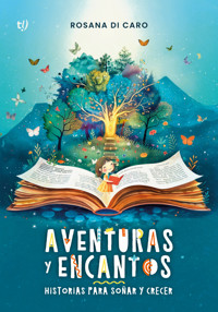 Aventuras y encantos - Rosana Di Caro - E-Book