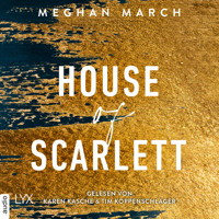House of Scarlett - Legend Trilogie, Teil 2 (Ungekürzt) - Meghan March - Hörbuch