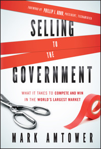 Selling to the Government - Mark Amtower - E-Book