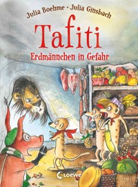 Tafiti (Band 23) - Erdmännchen in Gefahr - Julia Boehme - E-Book
