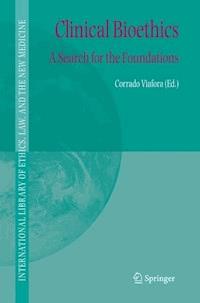 Clinical Bioethics -  - E-Book