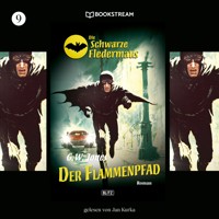Die Schwarze Fledermaus, Folge 9: Der Flammenpfad - G. W. Jones - Hörbuch