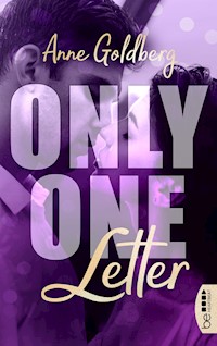 Only One Letter - Anne Goldberg - E-Book