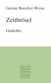 Zeitbrösel - Gesine Boecker-Weiss - E-Book