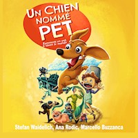 Un chien nommé Pet - Stefan Waidelich - Hörbuch