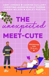 The Unexpected Meet-Cute - Abby Jimenez - E-Book