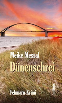 Dünenschrei - Heike Messal - E-Book