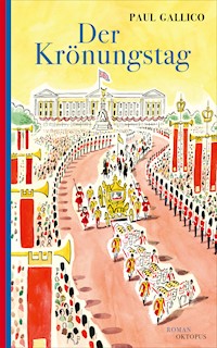 Der Krönungstag - Paul Gallico - E-Book
