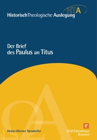 Der Brief des Paulus an Titus - Heinz-Werner Neudorfer - E-Book