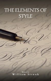 The Elements of Style ( 4th Edition) - William Strunk - E-Book