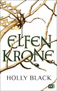 ELFENKRONE - Holly Black - E-Book