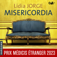 Misericordia - Lidia Jorge - Hörbuch