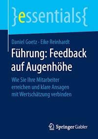 Führung: Feedback auf Augenhöhe - Daniel Goetz - E-Book