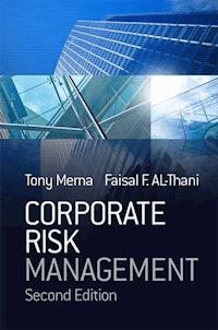 Corporate Risk Management - Tony Merna - E-Book
