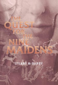 The Quest for the Nine Maidens - Stuart McHardy - E-Book