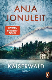 Kaiserwald - Anja Jonuleit - E-Book