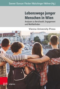 Lebenswege junger Menschen in Wien -  - E-Book