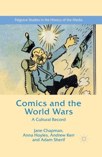 Comics and the World Wars - Jane L. Chapman - E-Book
