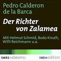 Der Richter von Zalamea - Pedro Calderón de la Barca - Hörbuch