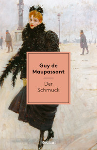 Der Schmuck - Guy de Maupassant - E-Book