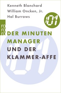 Der Minuten Manager und der Klammer-Affe - Kenneth Blanchard - E-Book