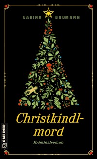 Christkindlmord - Karina Baumann - E-Book