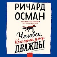 Человек, который умер дважды - Richard Osman - Hörbuch
