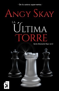 La última Torre - Angy Skay - E-Book