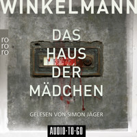 Das Haus der Mädchen - Kerner und Oswald, Band 1 (Ungekürzt) - Andreas Winkelmann - Hörbuch