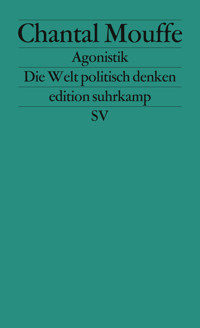 Agonistik - Chantal Mouffe - E-Book