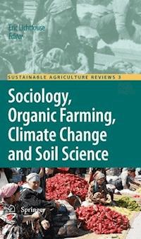 Sociology, Organic Farming, Climate Change and Soil Science -  - E-Book