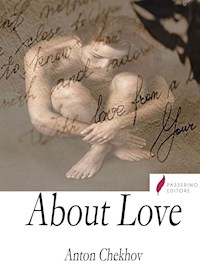 About love - Anton Chekhov - E-Book